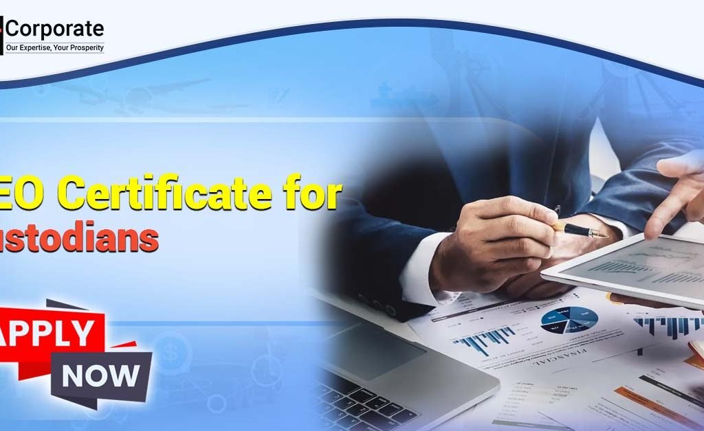 AEO Certificate for Custodians