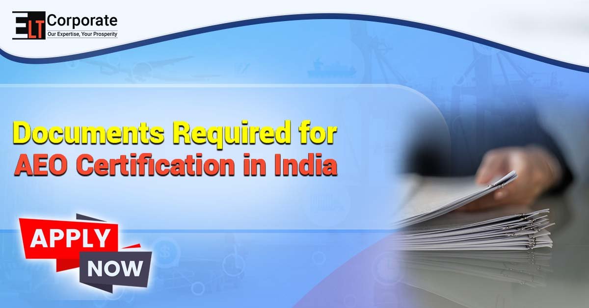 AEO Certification in India